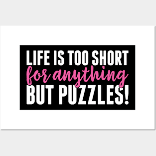 Life is too Short Jigsaw Puzzler Puzzles Funny Posters and Art